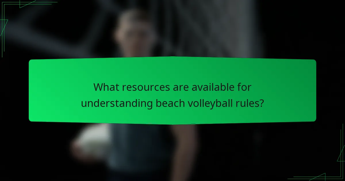 What resources are available for understanding beach volleyball rules?